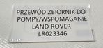 NOWY ORYGINALNY PRZEWÓD POMPY WSPOMAGANIA LAND ROVER - LR023346 - 4