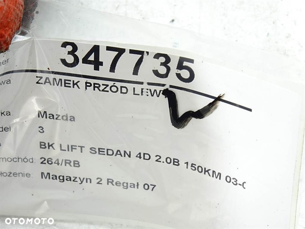 ZAMEK PRZÓD LEWY MAZDA 3 sedan (BK) 1999 - 2009 2.0 (BKEP) 110 kW [150 KM] benzyna 2003 - 2009 - 5
