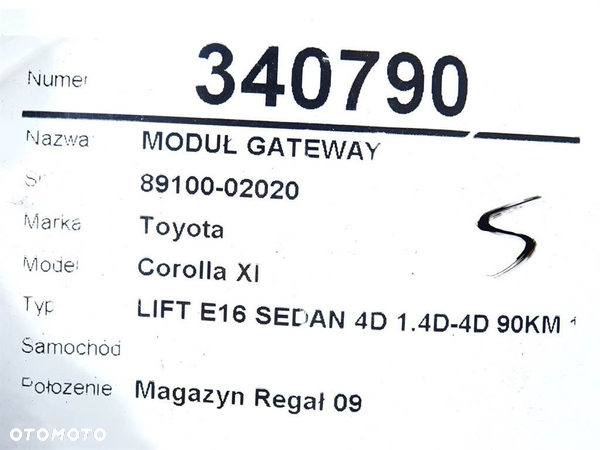 MODUŁ GATEWAY TOYOTA COROLLA sedan (_E18_, ZRE1_) 2013 - 2019 1.4 D-4D (NDE180_, NDE170_) 66 kW [90 - 5