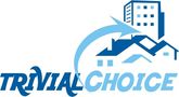 Real Estate agency: Trivial Choice