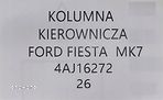 ORG KOLUMNA KIEROWNICZA WSPOMAGANIE ELEKTR. FORD FIESTA MK7 LIFT - 4AJ16272 - 4