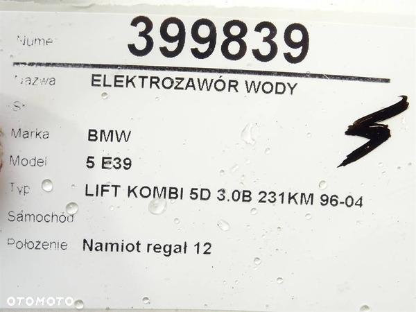 ELEKTROZAWÓR WODY BMW 5 Touring (E39) 1996 - 2004 530 i 170 kW [231 KM] benzyna 2000 - 2003 6906652 - 4