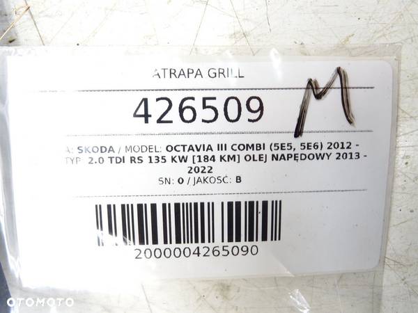 ATRAPA GRILL SKODA OCTAVIA III Combi (5E5, 5E6) 2012 - 2022 2.0 TDI RS 135 kW [184 KM] olej - 9