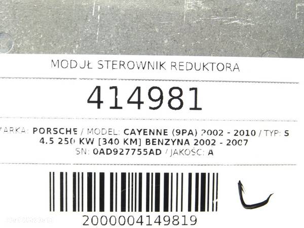 MODUŁ STEROWNIK REDUKTORA PORSCHE CAYENNE (9PA) 2002 - 2010 S 4.5 250 kW [340 KM] benzyna 2002 - - 5