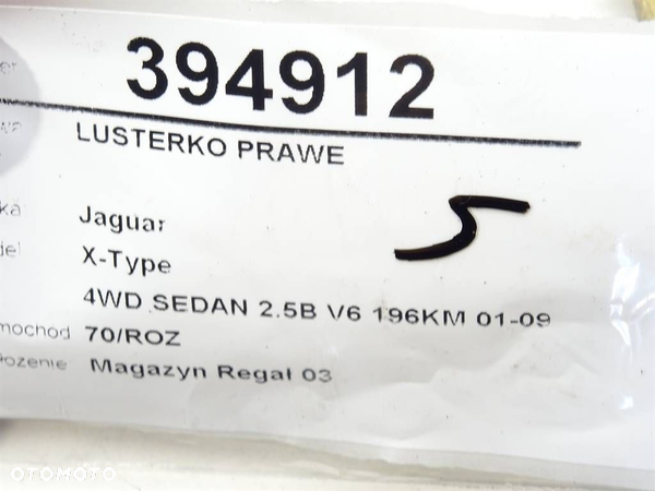 LUSTERKO PRAWE JAGUAR X-TYPE I (X400) 2001 - 2009 2.5 V6 Napęd na wszystkie koła 144 kW [196 KM] - 6