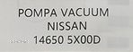 NOWA ORYGINALNA POMPA VACUM NISSAN PATHFINDER / NAVARA - 146505X00D - 5