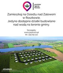 Działki budowlane osiedla nad Zalewem w Roszkowie