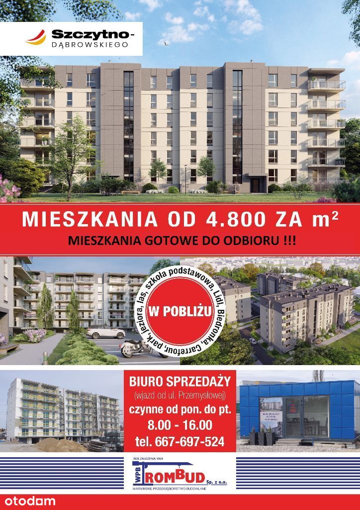 Mieszkanie w Inwestycji SZCZYTNO Dąbrowskiego M25