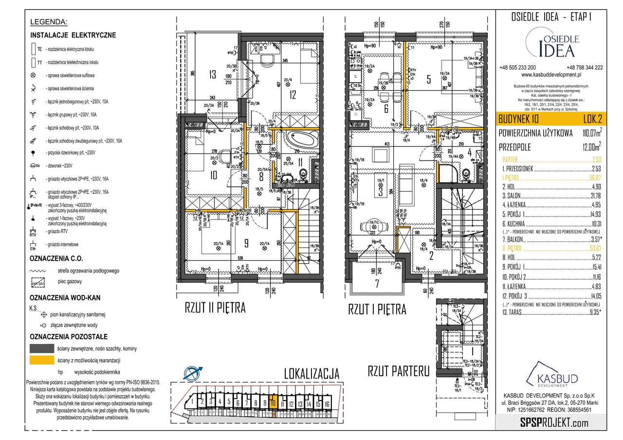 ETAP I - BUD. 10 LOK.2 APARTAMENT 2 POZIOMY + MIEJSCE POSTOJOWE