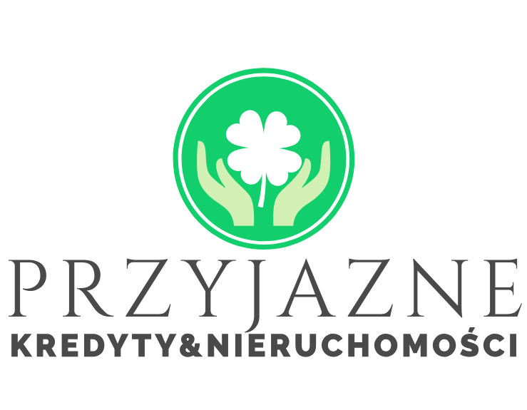 Przyjazne Kredyty&Nieruchomości