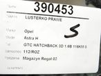 LUSTERKO PRAWE OPEL ASTRA H GTC (A04) 2005 - 2010 1.6 (L08) 85 kW [116 KM] benzyna 2006 - 2010 - 6