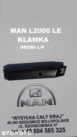 MAN L2000 LE KLAMKA Zewnętrzna Lewa / Prawa - 4