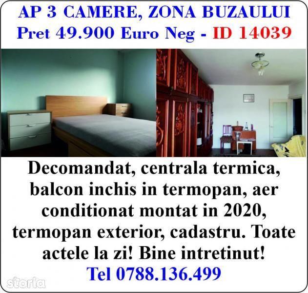 OFERTA BUNA apartament 3 camere zona Buzaului