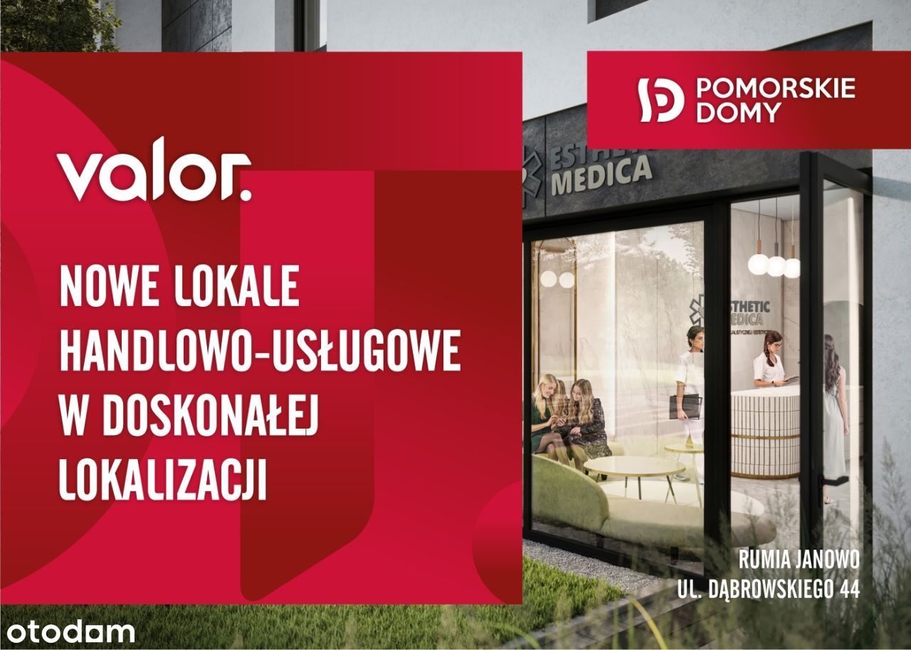 Valor – nowy lokal usługowy w Rumi - 55,32 m2