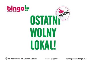 Wolne lokale w BINGO! - pasaże handlowe - Gdańsk