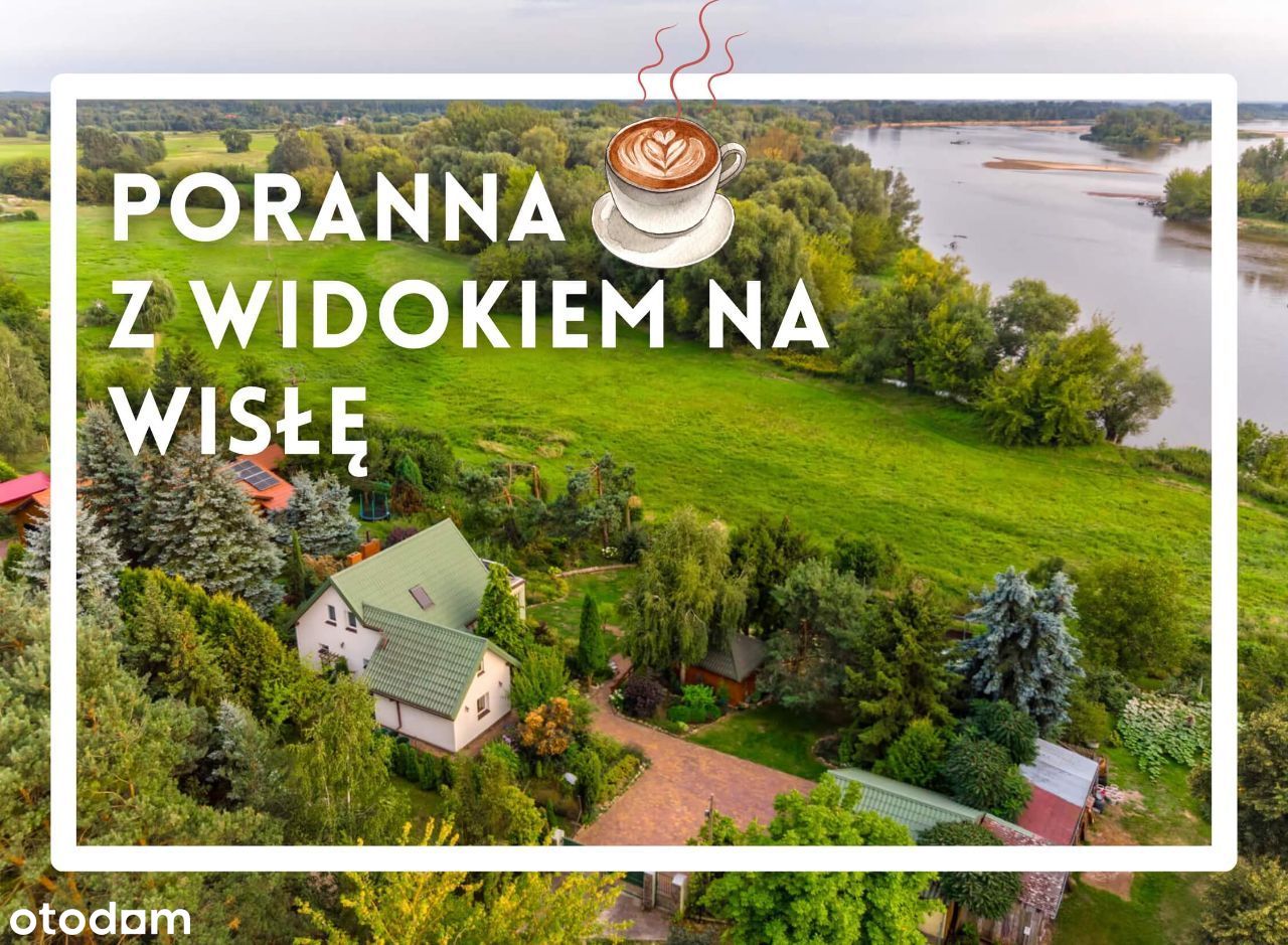 Dom nad Wisłą z ogrodem i uroczym wnętrzem