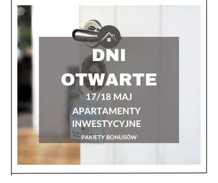 KAWALERKA dni OTWARTE 17/18 maj PAKIETY bonusów