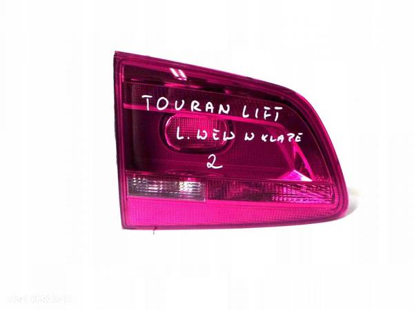 VOLKSWAGEN TOURAN LIFT LAMPA TYŁ LEWA W KLAPE - 5