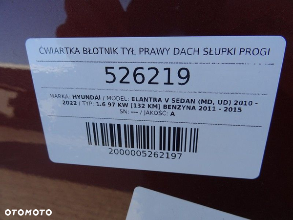 ĆWIARTKA BŁOTNIK TYŁ PRAWY DACH SŁUPKI PROGI HYUNDAI ELANTRA V sedan (MD, UD) 2010 - 2022 1.6 97 - 2