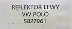NOWY REFLEKTOR LEWY VOLKSWAGEN POLO / POLO IV 2001-2012 - 5827961 - 7