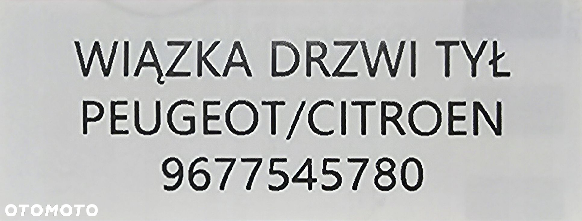 NOWA ORYGINALNA WIĄZKA DRZWI TYŁ PEUGEOT / CITROEN - 9677545780 - 6