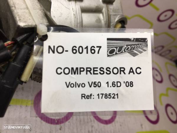 Compressor AC Volvo	V50	1.6	110Cv de 2008	- Ref: 178521	- NO60167 - 3