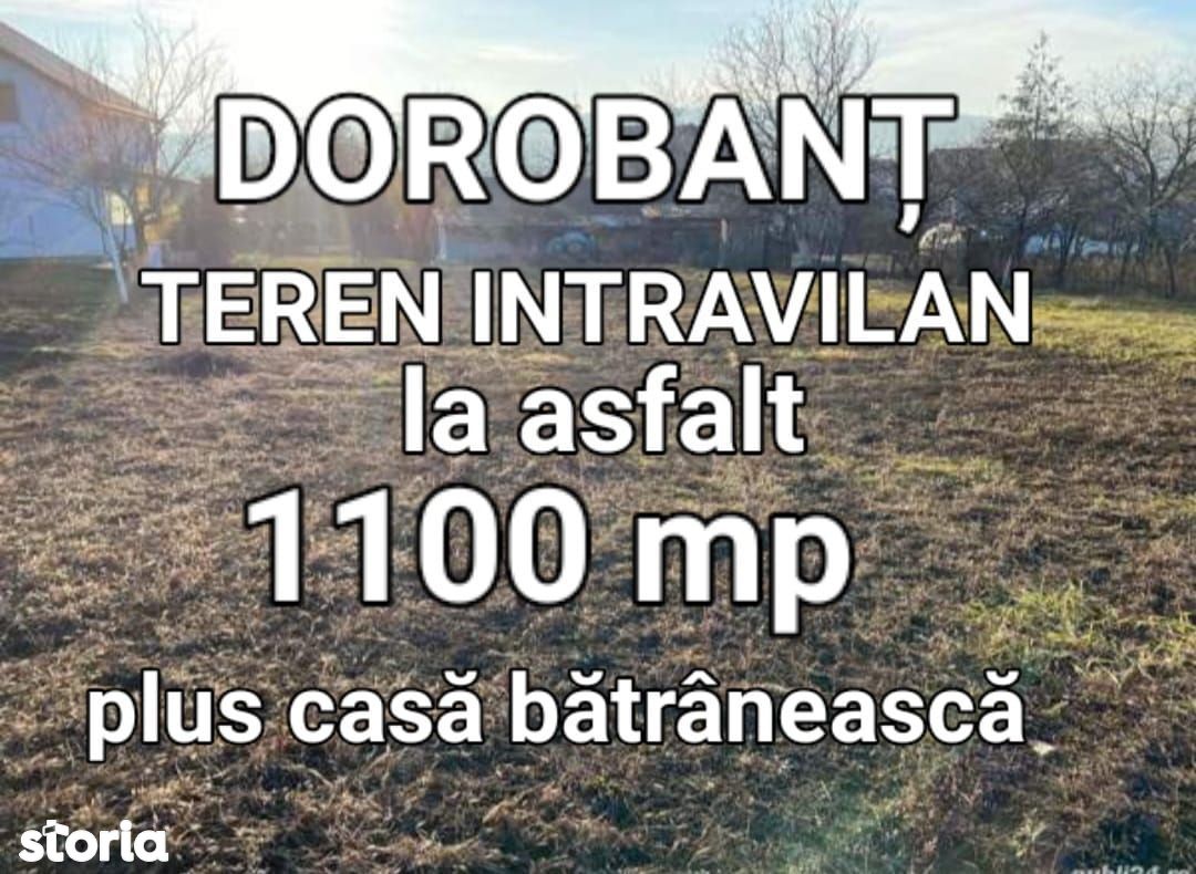 OCAZIE DOROBANȚ! 1100 mp TEREN INTRAVILAN + casa batraneasca