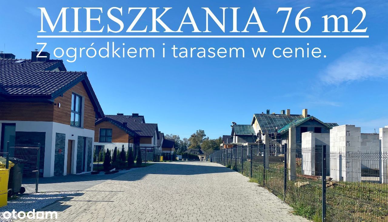 MIESZKANIE 76 m2 z ogródkiem-OD WŁAŚCICIELA