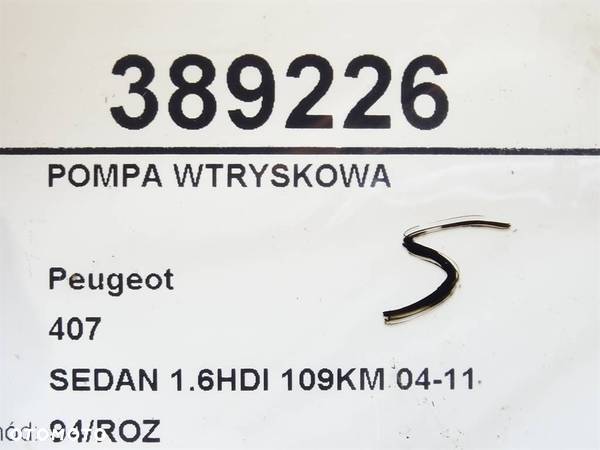 POMPA WTRYSKOWA PEUGEOT 407 (6D_) 2004 - 2011 1.6 HDi 110 (6D9HZC, 6D9HYC) 80 kW [109 KM] olej - 5