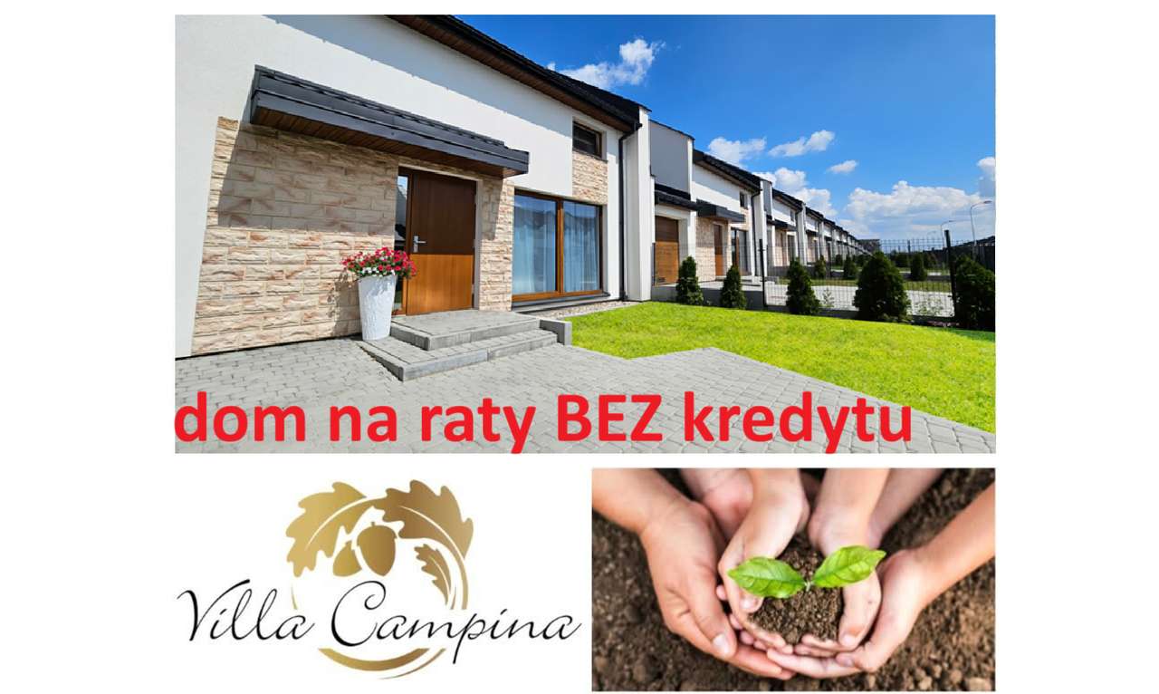 Eko dom, BEZ kredytu na raty lub RABAT-0