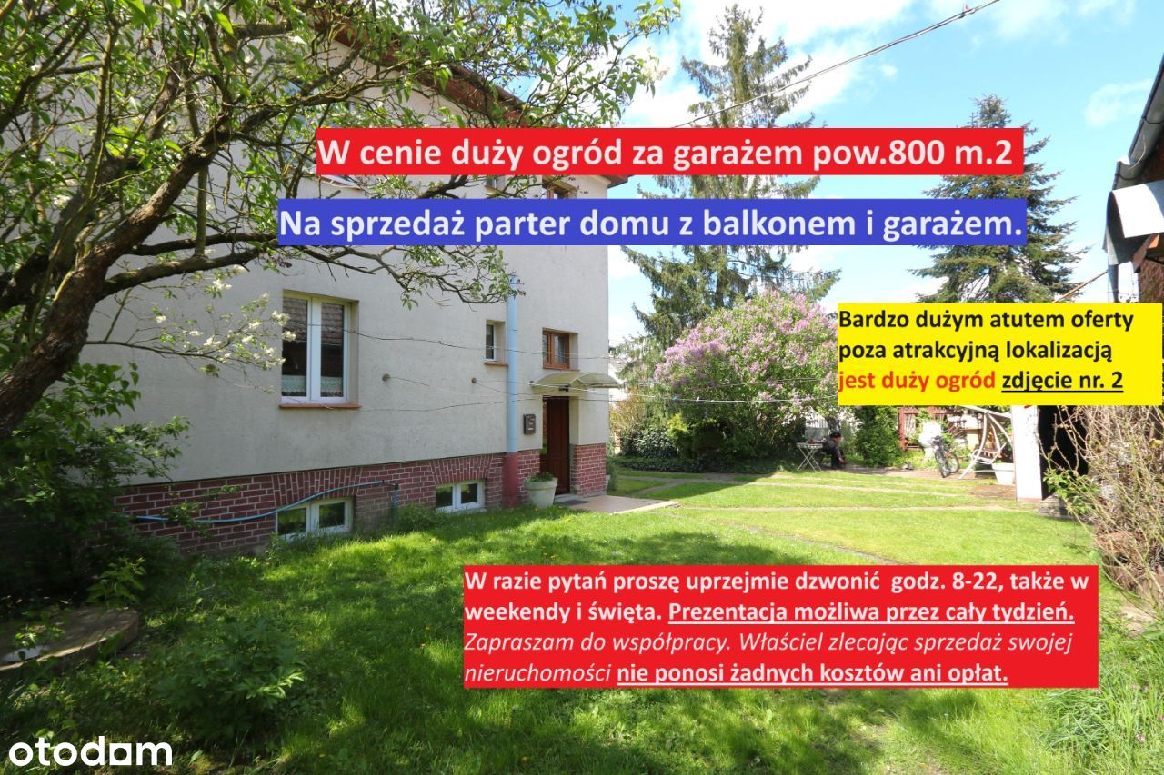 Parter domu 3 pok. z garażem+DUŻY OGRÓD pow.800m.2