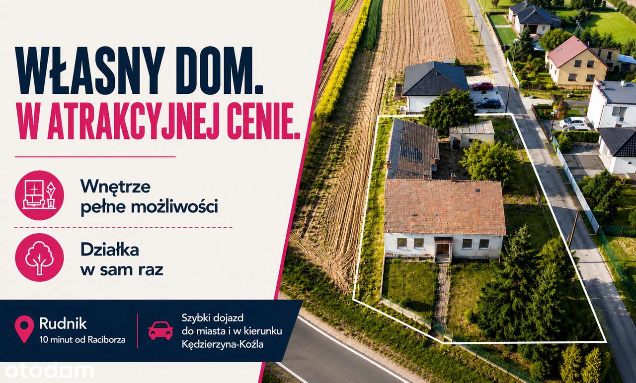 Własny dom. W atrakcyjnej cenie.