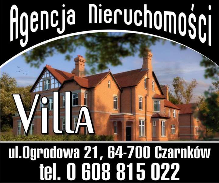 Deweloperzy: AGENCJA NIERUCHOMOŚCI"VILLA" - Trzcianka, czarnkowsko-trzcianecki, wielkopolskie