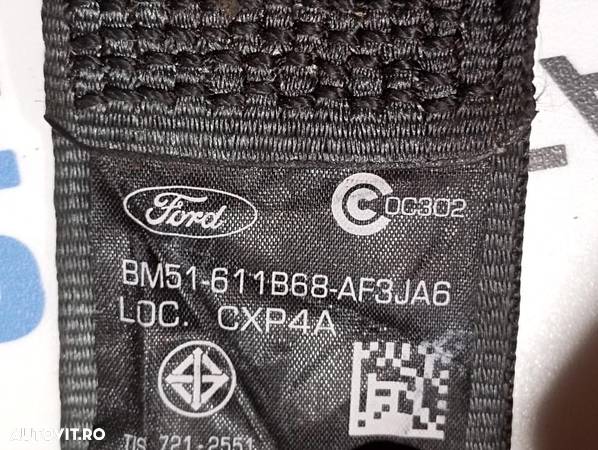 Centura Siguranta Dreapta Spate Ford Focus 3 2010 - 2015 Cod BM51-611B68-AF BM51-611B68-AF3JA6 [M4490] - 5