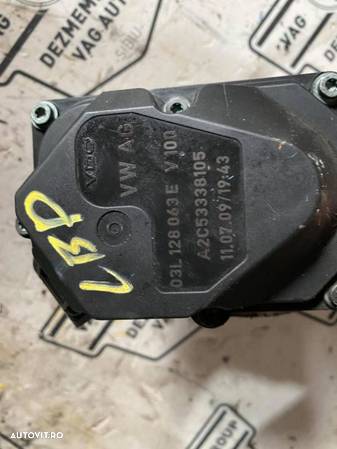 Clapeta acceleratie VW Passat B6 2.0TDI Tip Motor CBD - 03L128063E. 03L 128 063 E - 3