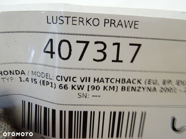 LUSTERKO PRAWE HONDA CIVIC VII Hatchback (EU, EP, EV) 2000 - 2006 1.4 iS (EP1) 66 kW [90 KM] benzyna - 5