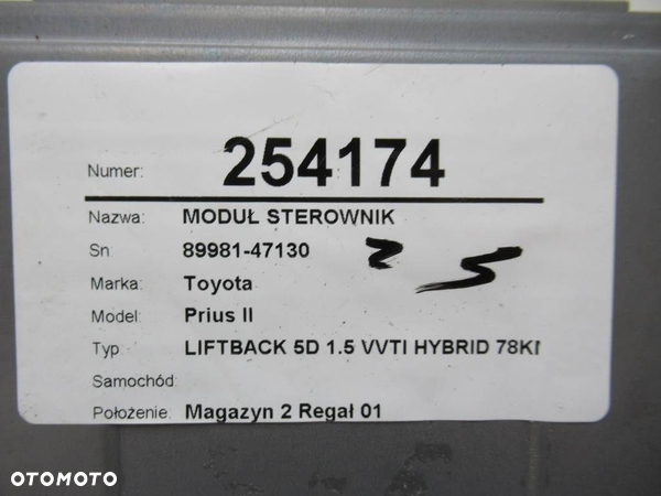 MODUŁ STEROWNIK   TOYOTA PRIUS Liftback (_W2_) 2003 - 2009 1.5 Hybrid (NHW20_) 57 kW [78 KM] - 6