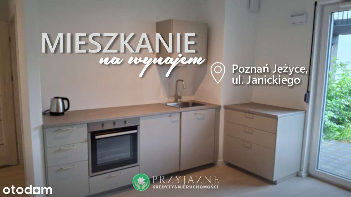 PARTER - Mieszkanie do wynajęcia - POZNAŃ JEŻYCE - ul. Janickiego