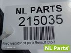 Friso raspador da porta Renault Clio 3 - 2