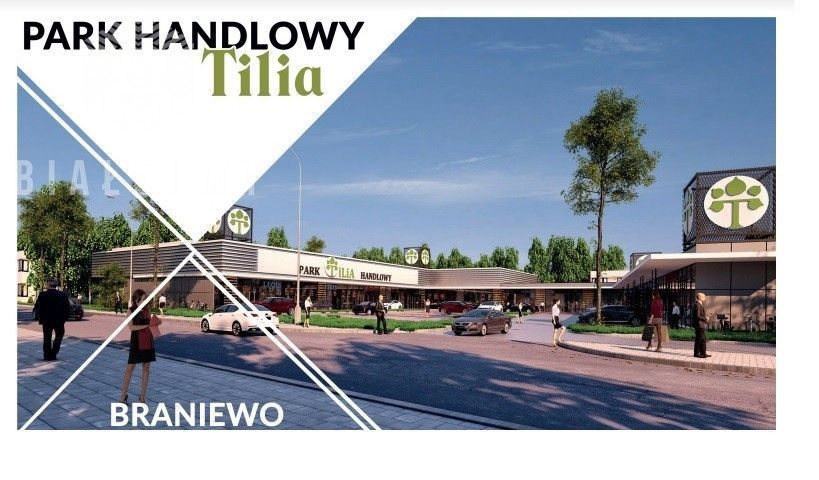 Park Handlowy Tilia Braniewo 610m2