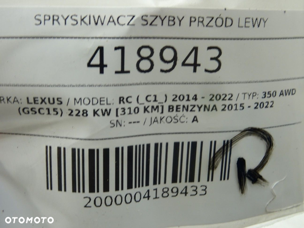 SPRYSKIWACZ SZYBY PRZÓD LEWY LEXUS RC (_C1_) 2014 - 2022 350 AWD (GSC15) 228 kW [310 KM] benzyna - 4
