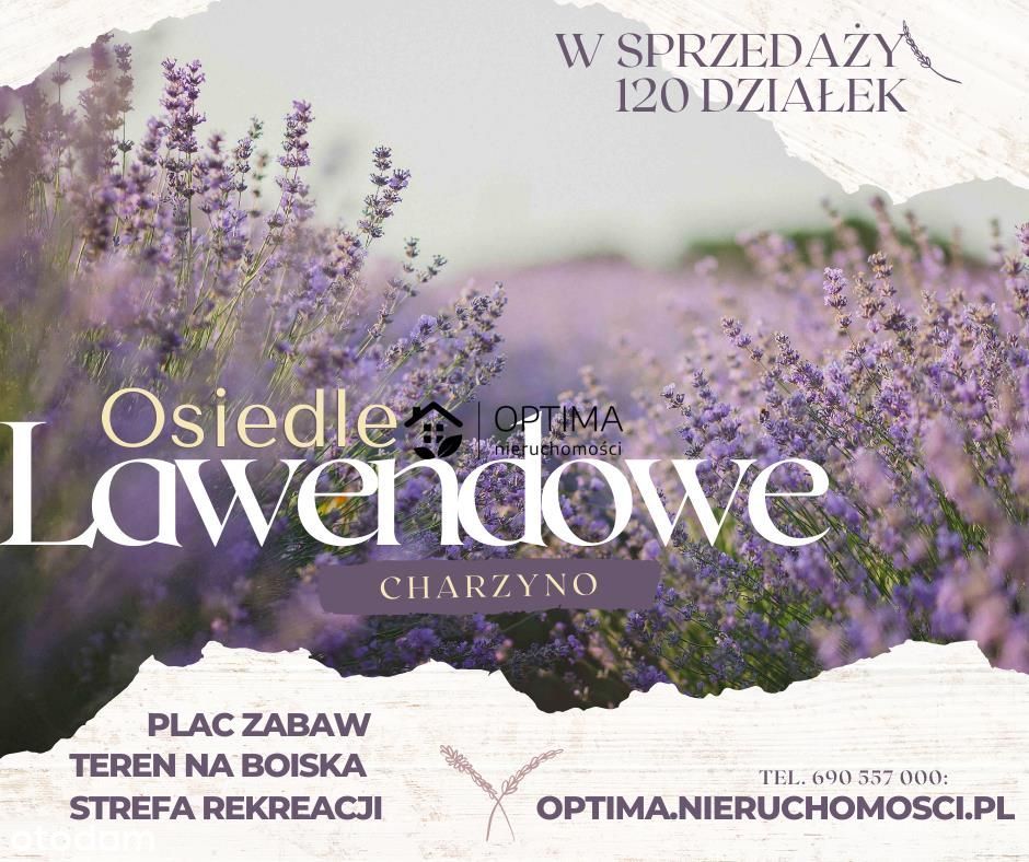 Osiedle Lawendowe–Uwolnij Się Od Zgiełku