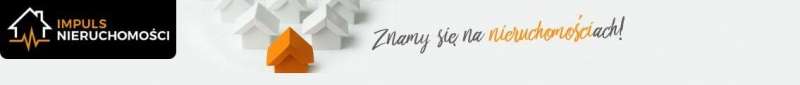 Deweloperzy: IMPULS NIERUCHOMOSCI - Białystok, podlaskie