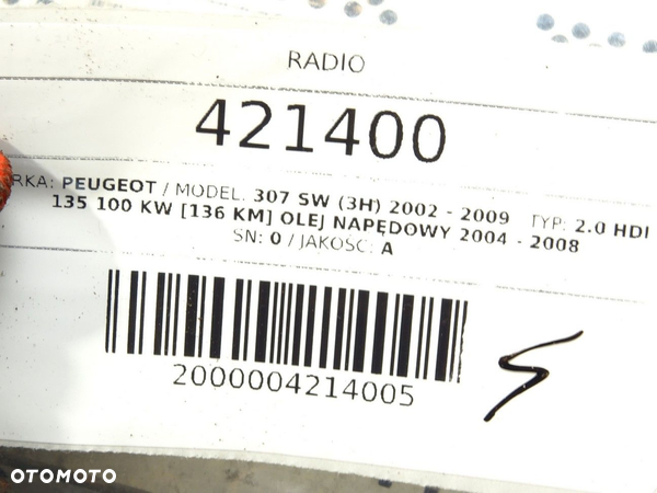 RADIO PEUGEOT 307 SW (3H) 2002 - 2009 2.0 HDi 135 100 kW [136 KM] olej napędowy 2004 - 2008 - 6