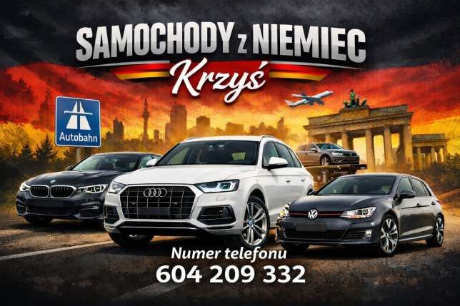SAMOCHODY Z NIEMIEC KRZYŚ