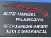 AUTO HANDEL PILARCZYK BEZPOŚREDNI IMPORTER POJAZDÓW Z GWARANCJĄ