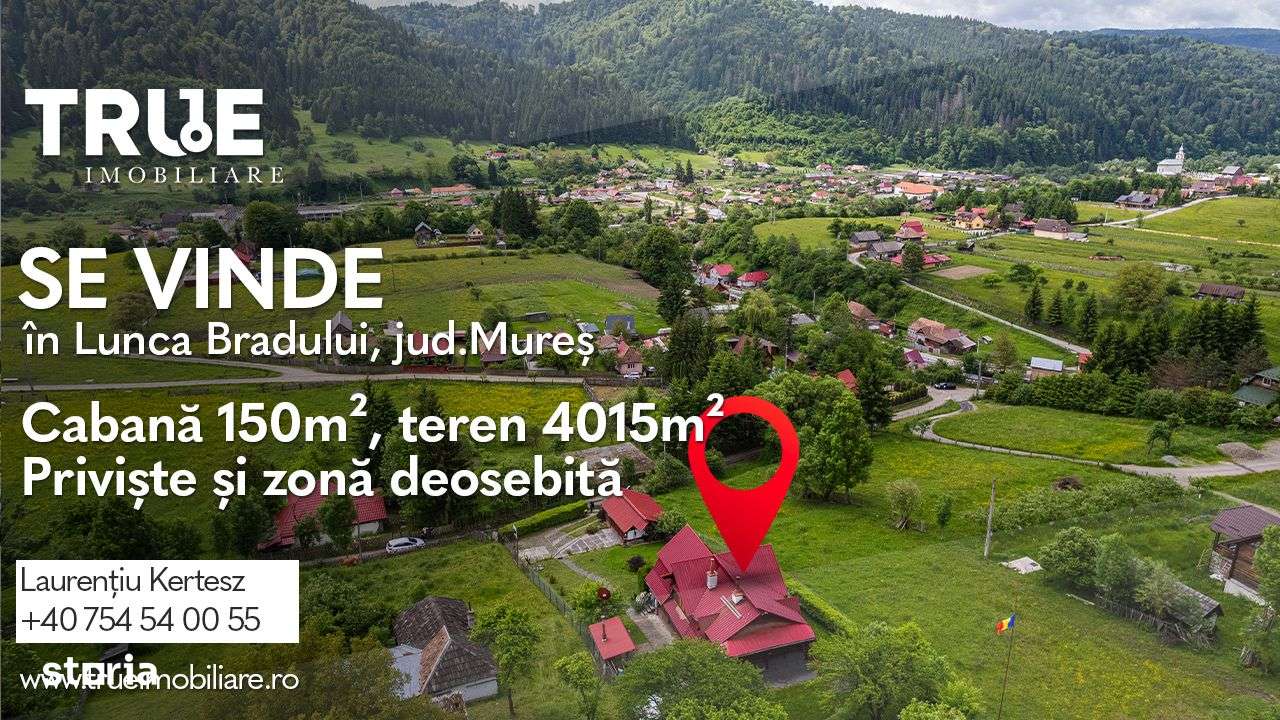 Cabană de vânzare, 150m², teren 4015m², Lunca Bradului!-0
