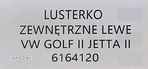 NOWE LUSTERKO ZEWNĘTRZNE LEWE VOLKSWAGEN GOLF II / JETTA II - 6164120 - 8