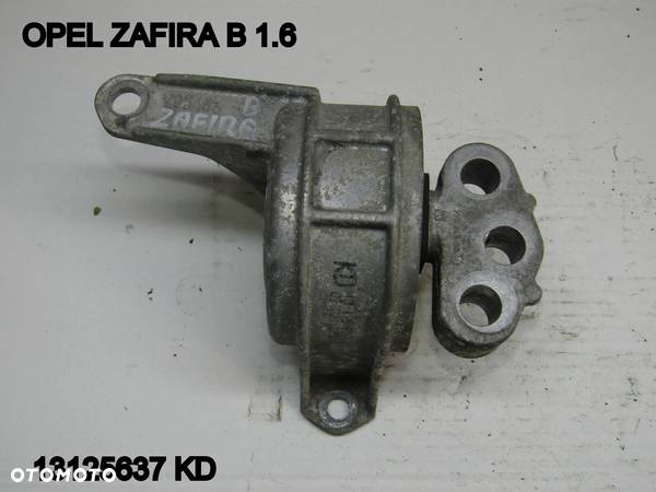 PODUSZKA ZAWIESZENIA SILNIKA OPEL ZAFIRA B 1.6 16V 13125637KD - 1