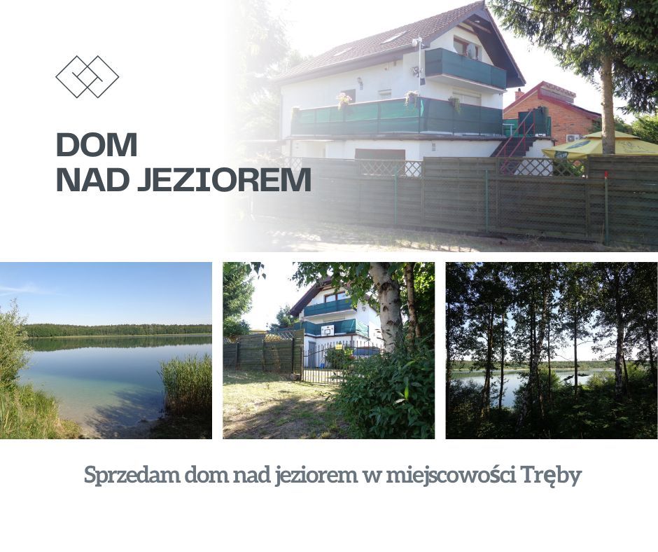 Dom nad jeziorem – Tręby